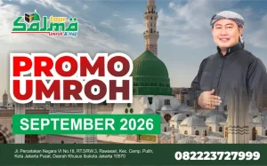 Alasan Umroh September 2026 - SALMA TOUR